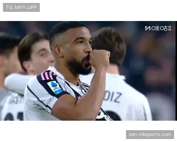 布雷默助尤文防线重拾信心,状态回升成焦点 布雷默助尤文防线重拾信心,状态回升成焦点