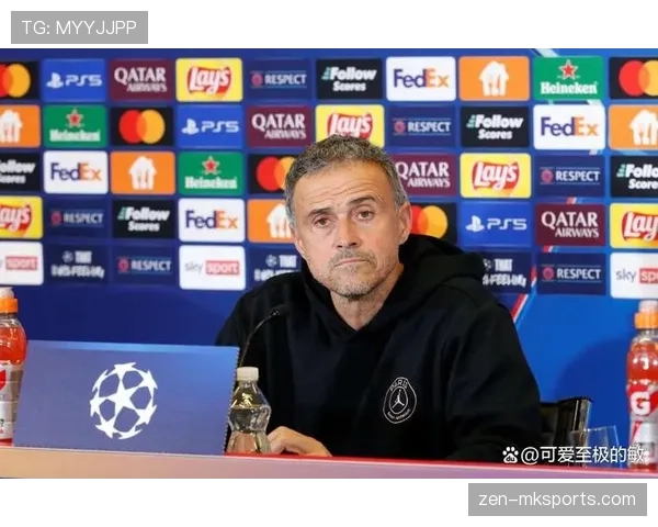 恩里克战术革新显成效，助力球队欧冠征程高歌猛进