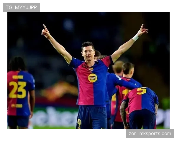 巴萨关键比赛表现起伏:阶段性竞争压力与赛季走势影响